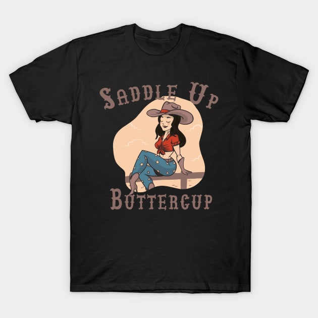 Saddle Up Buttercup, T-Shirt by JayD World